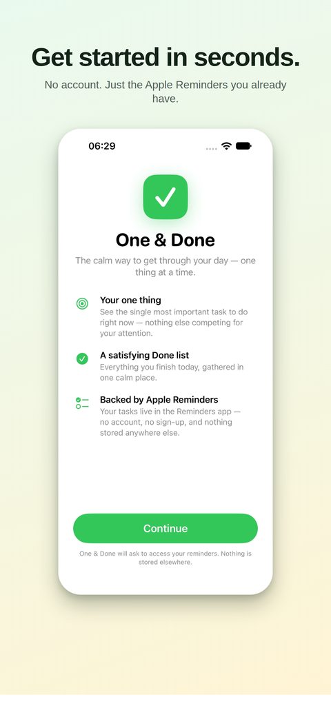 Welcome screen shown on first launch, explaining how One & Done works.